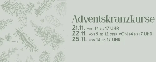 Adventkranzkurse bei Blumen Ruprecht Gleisdorf